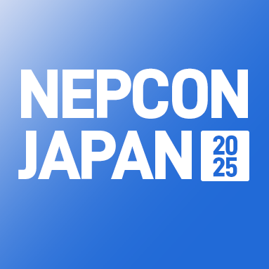 Nepcon Japan 2025 將于 1 月在日本東京國(guó)際展示場(chǎng)開幕
